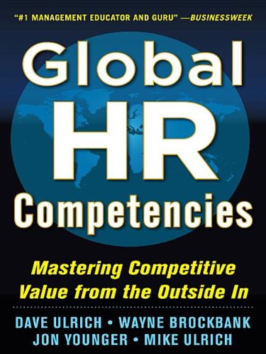 9780071802697: Global HR Competencies: Mastering Competitive Value from the Outside-In (EBOOK)