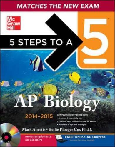 5 Steps to a 5 AP Biology 2014-2015 (9780071802901) by Anestis, Mark