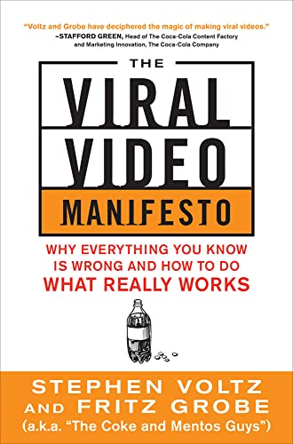 Beispielbild fr The Viral Video Manifesto: Why Everything You Know is Wrong and How to Do What Really Works zum Verkauf von SecondSale
