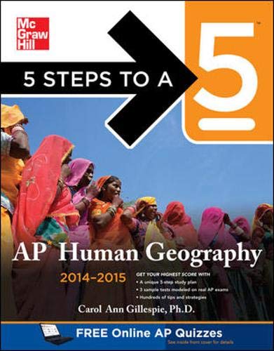 Stock image for 5 Steps to a 5 AP Human Geography, 2014-2015 Edition (5 Steps to a 5 on the Advanced Placement Examinations Series) for sale by SecondSale