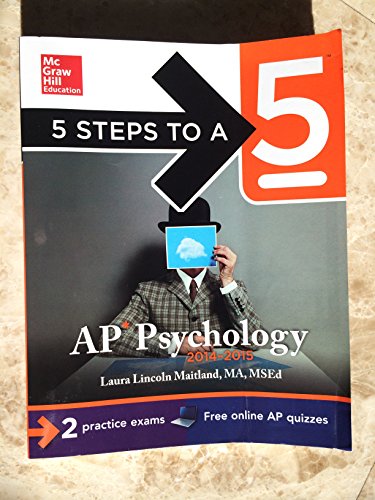 Beispielbild fr 5 Steps to a 5 AP Psychology, 2014-2015 Edition zum Verkauf von Better World Books