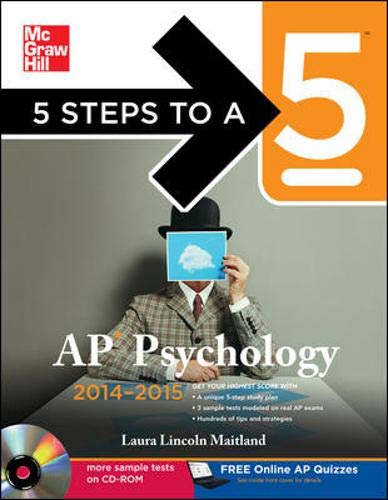 Stock image for 5 Steps to a 5 AP Psychology with CD-ROM, 2014-2015 Edition (5 Steps to a 5 on the Advanced Placement Examinations Series) for sale by HPB-Red