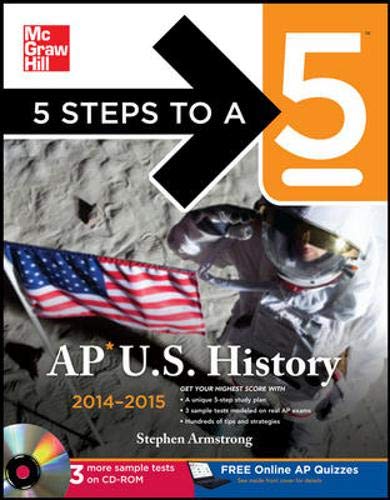 Imagen de archivo de 5 Steps to a 5 AP US History with CD-ROM, 2014 Edition (5 Steps to a 5 on the Advanced Placement Examinations Series) a la venta por BookHolders
