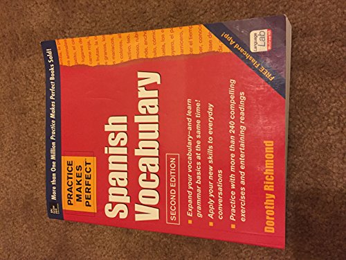 Spanish Vocabulary (Practice Makes Perfect) (Spanish Edition) (9780071804127) by Richmond, Dorothy