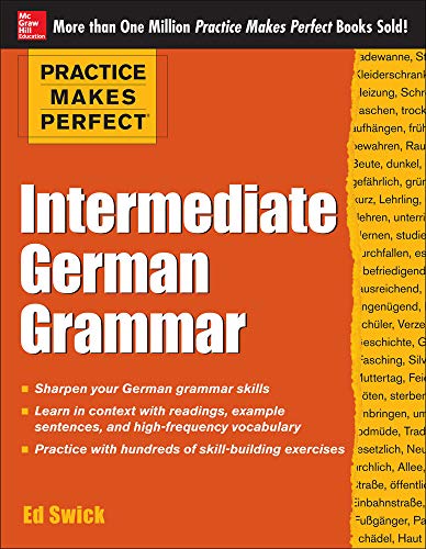 9780071804776: Practice Makes Perfect Intermediate German Grammar (Practice Makes Perfect Series)
