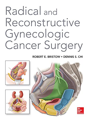 9780071808095: Radical and Reconstructive Gynecologic Cancer Surgery (OBSTETRICS/GYNECOLOGY)