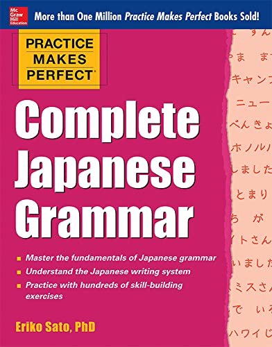 Stock image for Practice Makes Perfect Complete Japanese Grammar (Practice Makes Perfect Series) for sale by Orion Tech