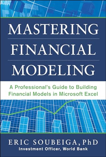 9780071808507: Mastering Financial Modeling: A Professional’s Guide to Building Financial Models in Excel (GENERAL FINANCE & INVESTING)