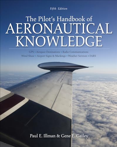Imagen de archivo de The Pilot's Handbook of Aeronautical Knowledge, Fifth Edition a la venta por Textbooks_Source