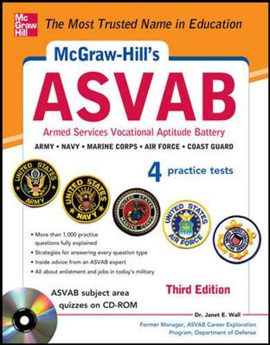 Imagen de archivo de McGraw-Hill's ASVAB with CD-ROM, 3rd Edition: Strategies + Quizzes + 4 Practice Tests a la venta por -OnTimeBooks-