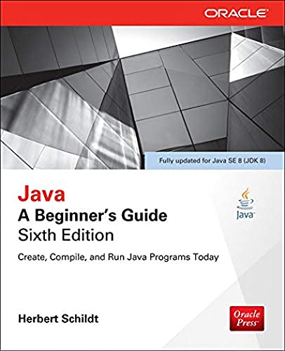 9780071809252: Java: A Beginner's Guide, Sixth Edition
