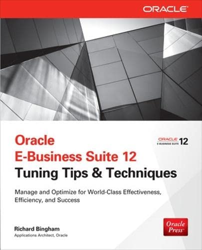 9780071809801: Oracle E-Business Suite 12 Tuning Tips & Techniques