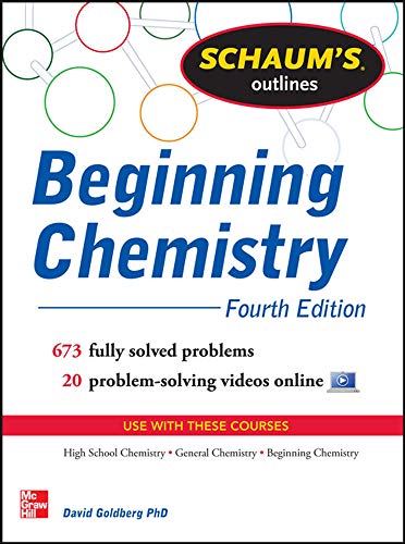 Stock image for Schaum's Outline of Beginning Chemistry: 673 Solved Problems + 16 Videos (Schaum's Outlines) for sale by BooksRun