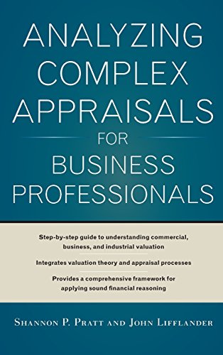 Beispielbild fr Analyzing Complex Appraisals for Business Professionals zum Verkauf von Books From California