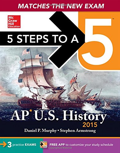 9780071813204: 5 Steps to a 5 AP U.S. History 2015