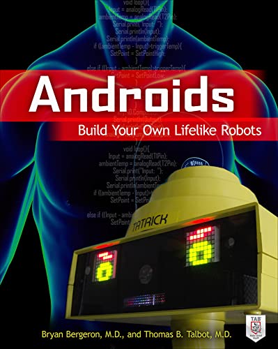 Beispielbild für Androids: Build Your Own Lifelike Robots zum Verkauf von Bayside Books