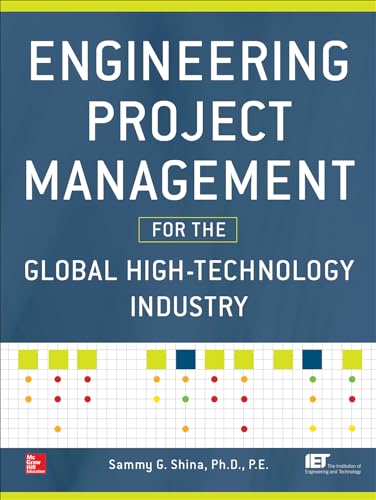 9780071815369: Engineering Project Management for the Global High Technology Industry (ELECTRONICS)