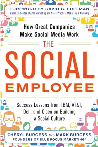 Beispielbild fr The Social Employee: How Great Companies Make Social Media Work zum Verkauf von Ammareal