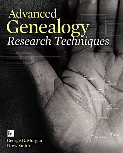 Stock image for Advanced Genealogy Research Techniques for sale by Better World Books