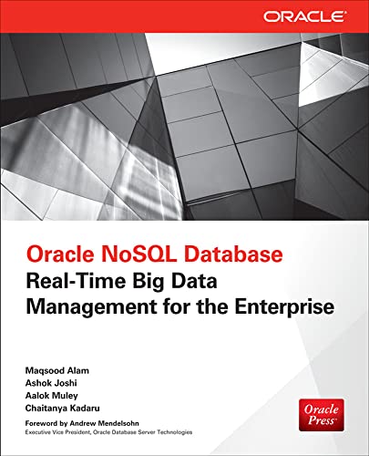 9780071816533: Oracle NoSql Database: Real-Time Big Data Management for the Enterprise (DATABASE & ERP - OMG)