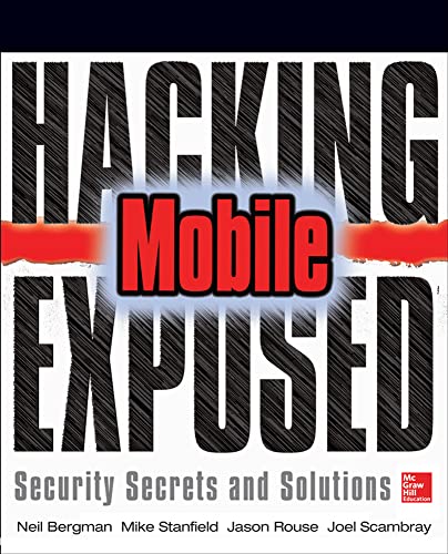 Beispielbild fr Hacking Exposed Mobile: Security Secrets & Solutions zum Verkauf von Books From California