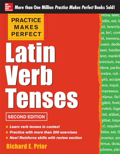 Beispielbild fr Practice Makes Perfect Latin Verb Tenses, 2nd Edition zum Verkauf von Pomfret Street Books