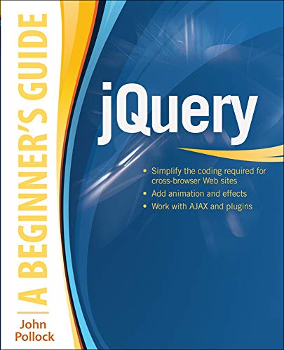 Imagen de archivo de JQuery: a Beginner's Guide a la venta por Better World Books