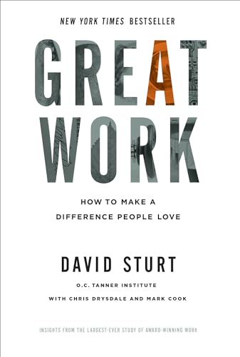 Stock image for Great Work: How to Make a Difference People Love for sale by Better World Books