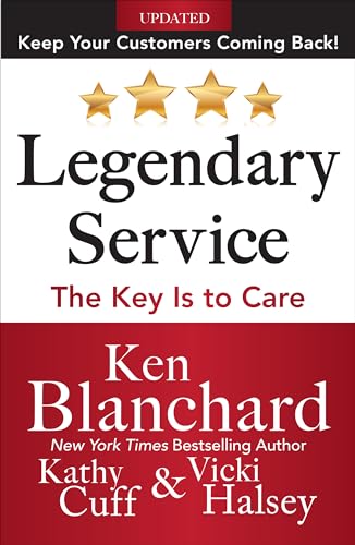 Stock image for LEGENDARY SERVICE: The Key is to Care for sale by ZBK Books