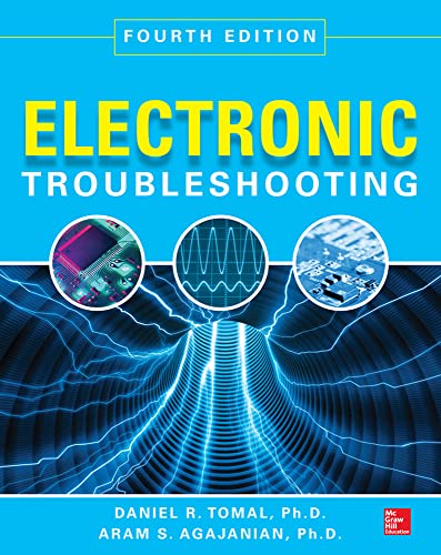 Stock image for Electronic Troubleshooting, Fourth Edition for sale by Better World Books
