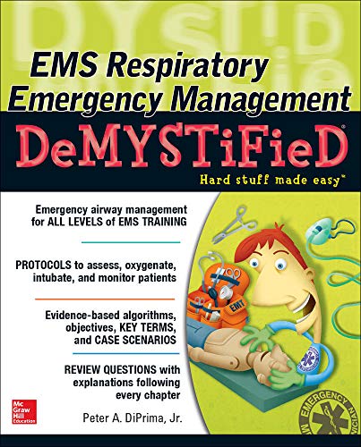 Stock image for EMS Respiratory Emergency Management DeMYSTiFieD for sale by Books From California