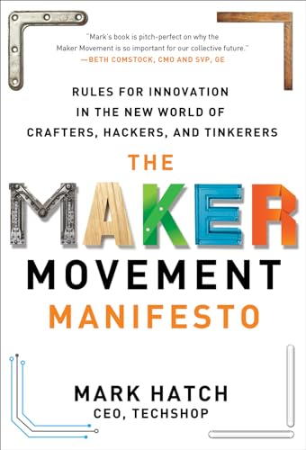 Stock image for The Maker Movement Manifesto for sale by Blackwell's