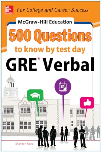 Stock image for McGraw-Hill Education 500 GRE Verbal Questions to Know by Test Day for sale by ThriftBooks-Atlanta