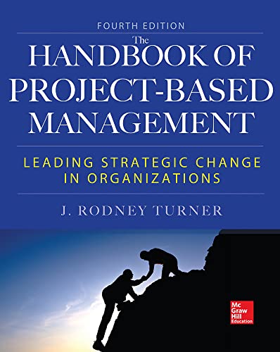 9780071821780: Handbook of Project-Based Management, Fourth Edition: Leading Strategic Change in Organizations (MECHANICAL ENGINEERING)