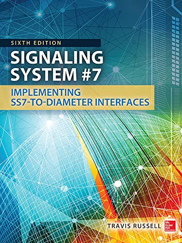9780071822145: Signaling System #7, Sixth Edition (ELECTRONICS)