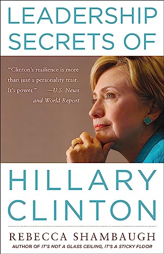 Imagen de archivo de Leadership Secrets of Hillary Clinton a la venta por ThriftBooks-Atlanta