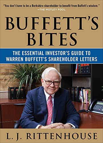 Beispielbild fr Buffett's Bites: The Essential Investor's Guide to Warren Buffett's Shareholder Letters zum Verkauf von SecondSale