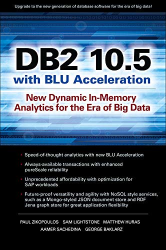 9780071823494: Db2 10.5 with Blu Acceleration: New Dynamic In-Memory Analytics for the Era of Big Data