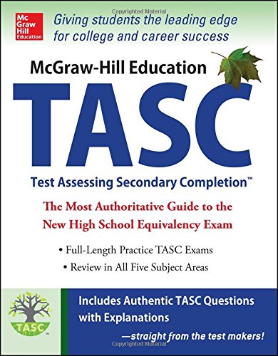 9780071823869: McGraw-Hill Education TASC: Test Assessing Secondary Completion (Mcgraw Hill's Tasc)