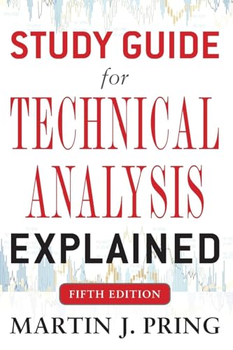 Beispielbild fr Study Guide for Technical Analysis Explained Fifth Edition zum Verkauf von BooksRun