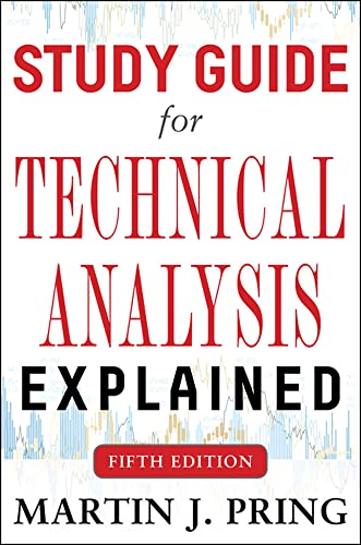 Imagen de archivo de Study Guide for Technical Analysis Explained Fifth Edition (BUSINESS BOOKS) a la venta por WorldofBooks