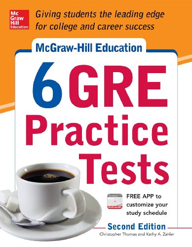 Beispielbild fr McGraw-Hill Education 6 GRE Practice Tests, 2nd Edition zum Verkauf von SecondSale