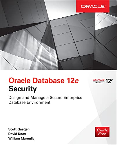 Beispielbild fr Oracle Database 12c Security zum Verkauf von Better World Books