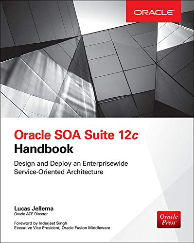9780071824552: Oracle SOA Suite 12c Handbook (DATABASE & ERP - OMG)