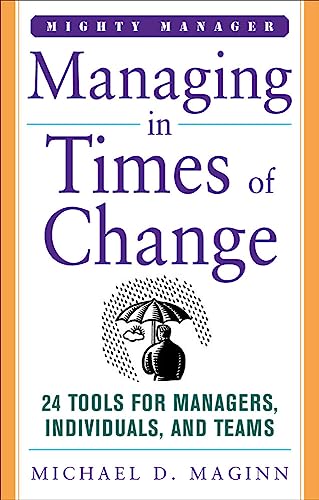 Stock image for Managing in Times of Change (Mighty Manager) for sale by Iridium_Books