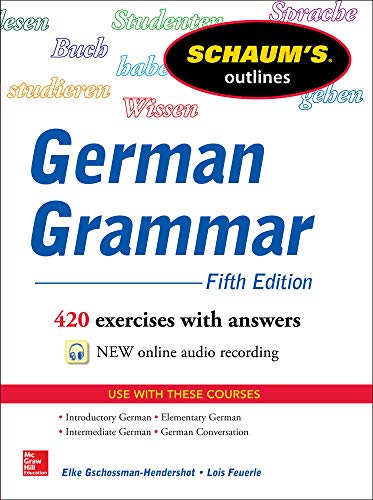 Beispielbild fr Schaum's Outline of German Grammar, 5th Edition zum Verkauf von Better World Books