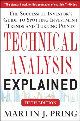 Beispielbild fr Technical Analysis Explained, Fifth Edition: The Successful Investor's Guide to Spotting Investment Trends and Turning Points zum Verkauf von Monster Bookshop