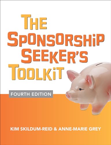 Stock image for The Sponsorship Seeker's Toolkit, Fourth Edition for sale by HPB-Red