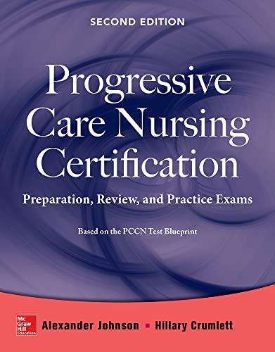 Beispielbild fr Progressive Care Nursing Certification: Preparation, Review, and Practice Exams zum Verkauf von BooksRun