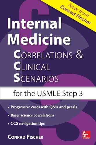 Stock image for Internal Medicine Correlations and Clinical Scenarios (Ccs) USMLE Step 3 for sale by ThriftBooks-Atlanta